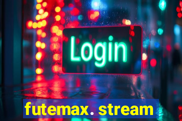 futemax. stream